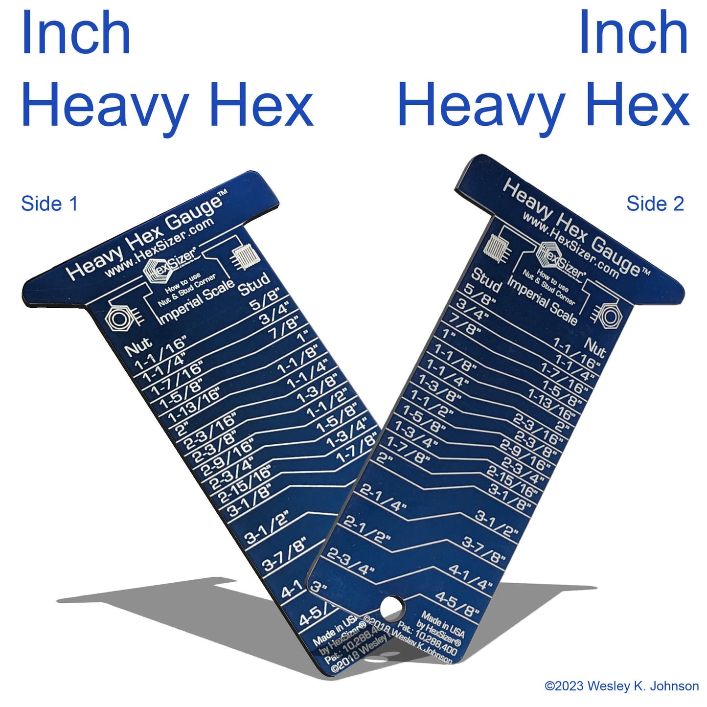 SIDE - 1 Heavy Hex Inch / SIDE 2 - Heavy Hex Inch