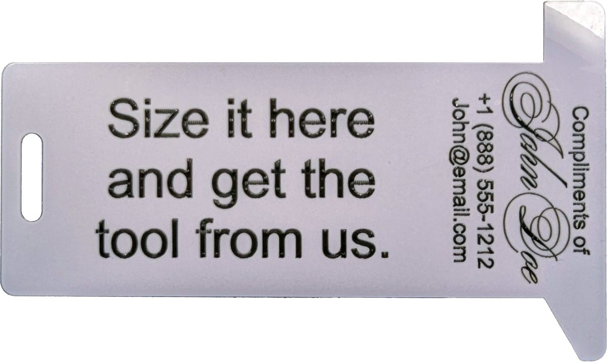 Laser-engraved HexSizer: Size it here and get the tool from us.