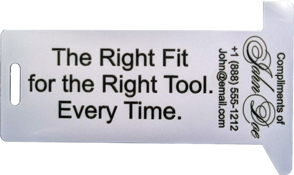 Laser-engraved HexSizer: The Right Fit for the Right Tool. Every Time.